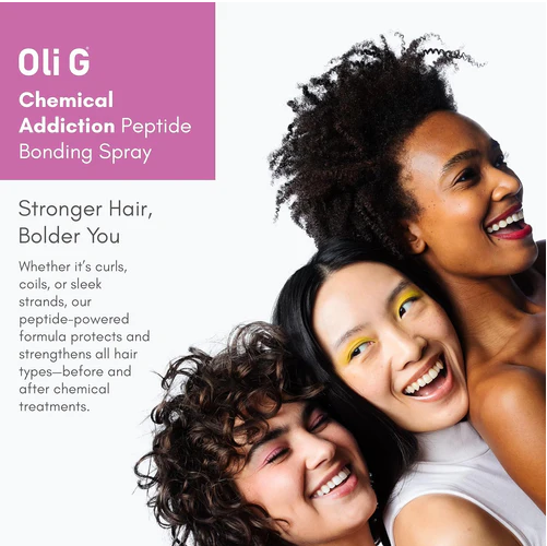 Advertisement for Oli G Chemical Addition Peptide Bonding Spray featuring three people with styled hair.